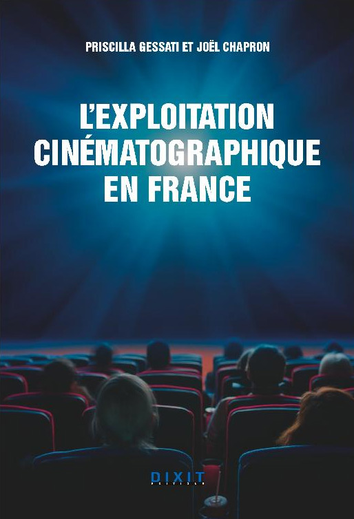 Couverture du livre: L'Exploitation cinématographique en France