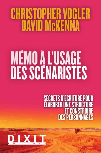 Couverture du livre : Mémo à l'usage des scénaristes - Secrets d'écriture pour élaborer une structure et construire des personnages