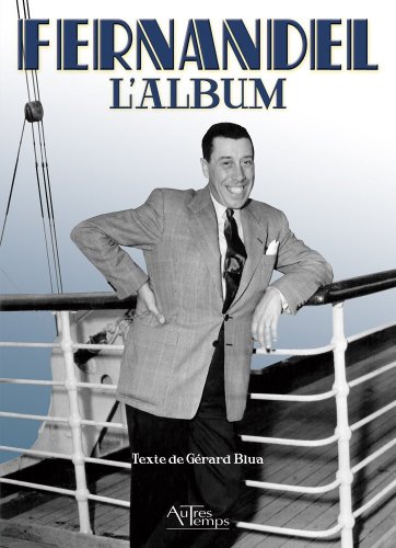 Book cover: Fernandel - L'album