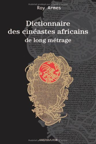 Book cover: Dictionnaire des cinéastes africains de long métrage