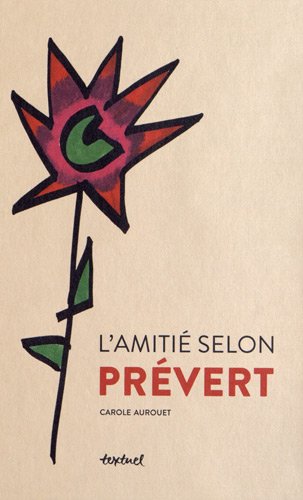 Couverture du livre : L'Amitié selon Prévert