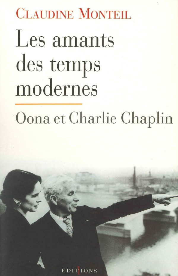 Couverture du livre : Les Amants des temps modernes - Oona et Charlie Chaplin