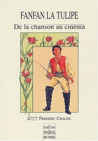 Book cover: Fanfan la Tulipe - De la chanson au cinéma