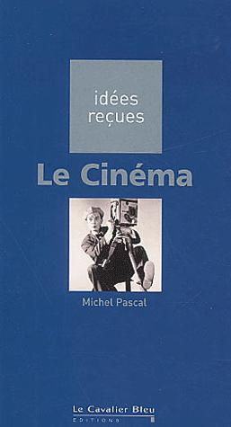 Couverture du livre : Le Cinéma