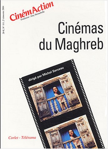 Couverture du livre: Cinémas du Maghreb