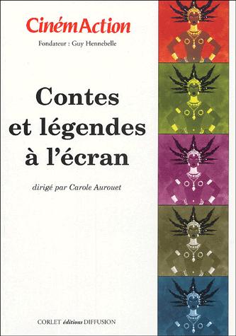 Couverture du livre : Contes et légendes à l'écran