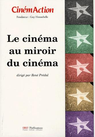 Book cover: Le Cinéma au miroir du cinéma