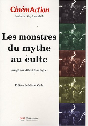 Book cover: Les Monstres, du mythe au culte