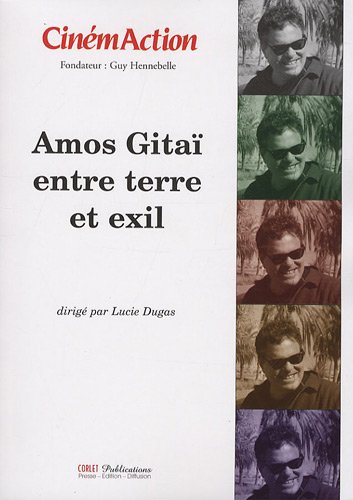 Couverture du livre: Amos Gitaï, entre terre et exil