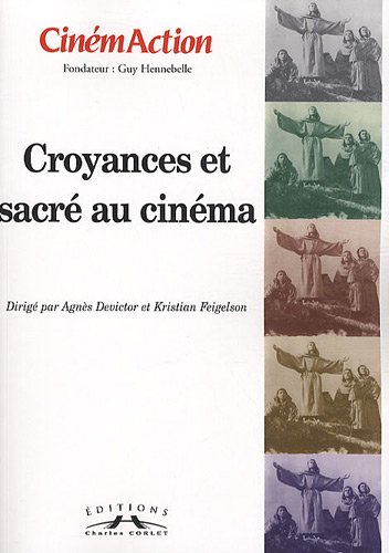 Couverture du livre : Croyances et sacré au cinéma