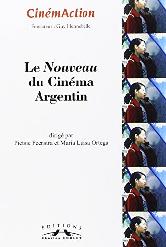 Couverture du livre : Le Nouveau du cinéma argentin