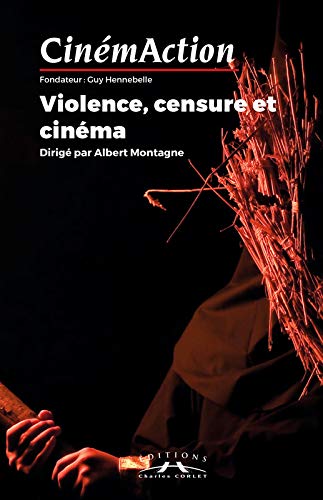 Couverture du livre: Violence, censure et cinéma
