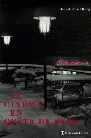 Book cover: Le Cinéma en quête de sens