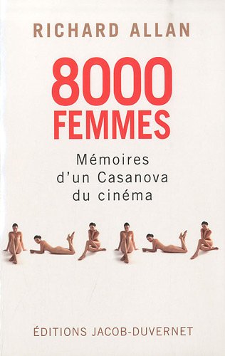 Couverture du livre: 8000 femmes - Mémoires d'un Casanova du cinéma