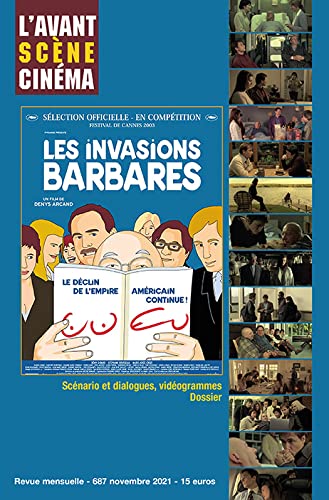 Couverture du livre: Les Invasions barbares - de Denys Arcand