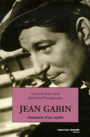 Book cover: Jean Gabin - Anatomie d'un mythe
