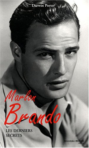 Couverture du livre: Marlon Brando - Les derniers secrets