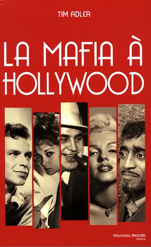 Couverture du livre: La Mafia à Hollywood