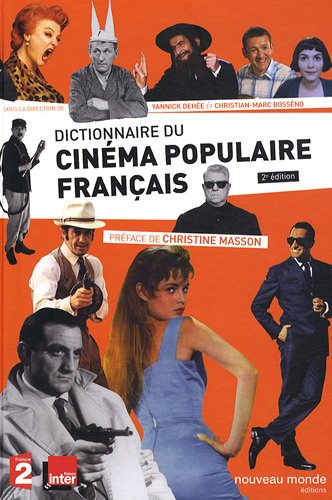 Couverture du livre: Dictionnaire du cinéma populaire français