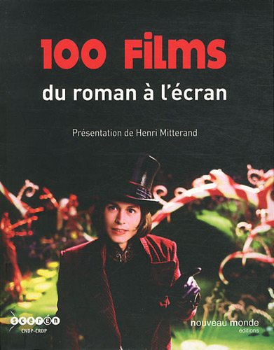 Book cover: 100 films du roman à l'écran