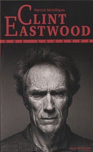 Book cover: Clint Eastwood - Une légende