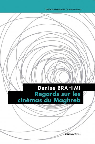 Couverture du livre: Regards sur les cinémas du Maghreb
