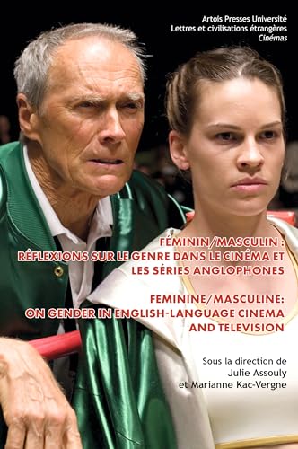 Couverture du livre: Féminin/masculin - réflexions sur le genre dans le cinéma et les séries anglophones