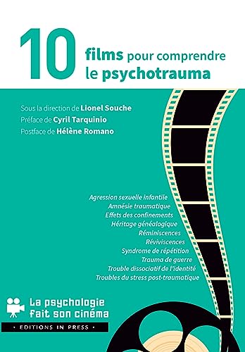 Couverture du livre : 10 films pour comprendre le psychotrauma