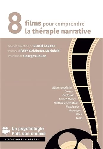Couverture du livre: 8 films pour comprendre la thérapie narrative
