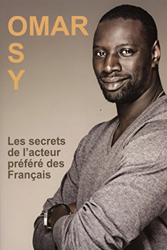 Book cover: Omar Sy - Les secrets de l'acteur préféré des Français