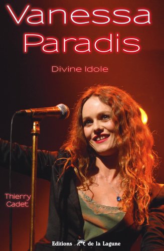 Couverture du livre: Vanessa Paradis - Divine idole