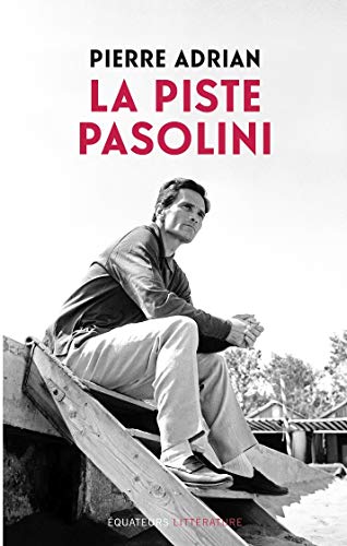Couverture du livre : La Piste Pasolini