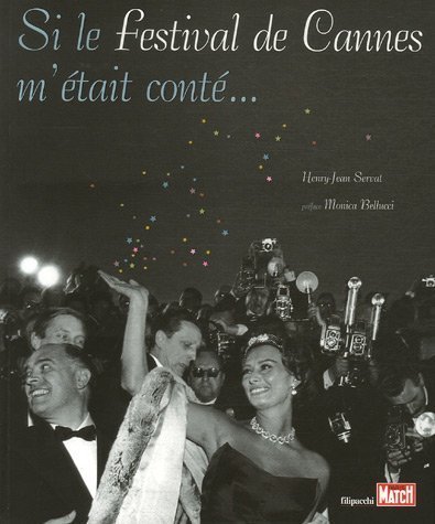 Couverture du livre: Si le festival de Cannes m'était conté...