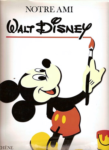 Couverture du livre : Notre ami Walt Disney