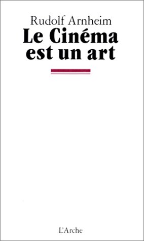 Couverture du livre : Le Cinéma est un art