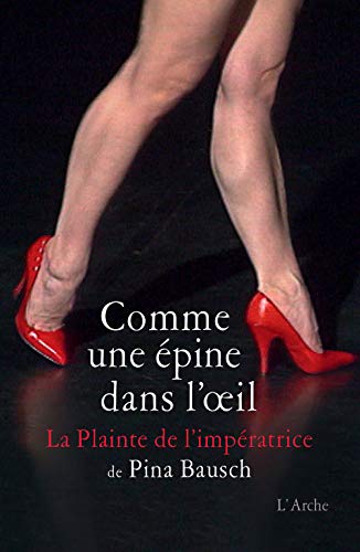 Couverture du livre : Comme une épine dans l'œil - La Plainte de l'impératrice