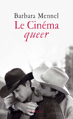 Couverture du livre : Le Cinéma queer