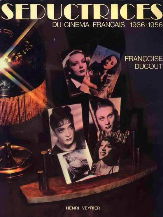 Couverture du livre : Séductrices du cinéma français 1936-1957