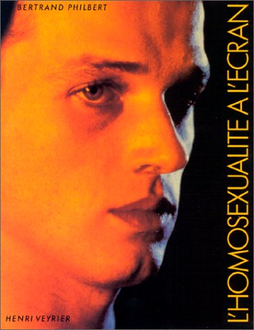 Couverture du livre : L'Homosexualité à l'écran