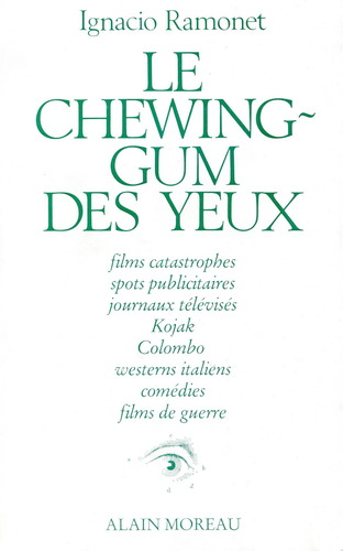 Couverture du livre: Le Chewing-gum des yeux