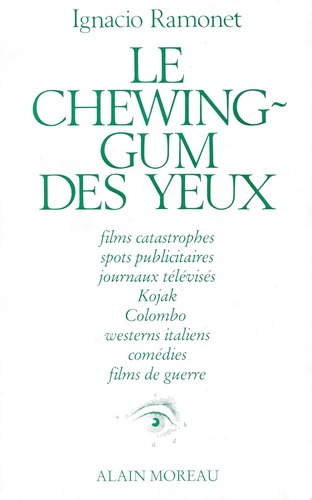 Couverture du livre : Le Chewing-gum des yeux