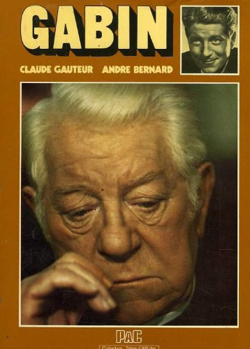 Couverture du livre : Gabin - ou, Les Avatars d'un mythe