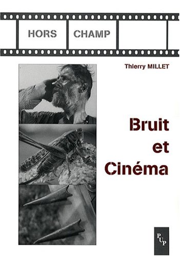 Couverture du livre : Bruit et Cinéma