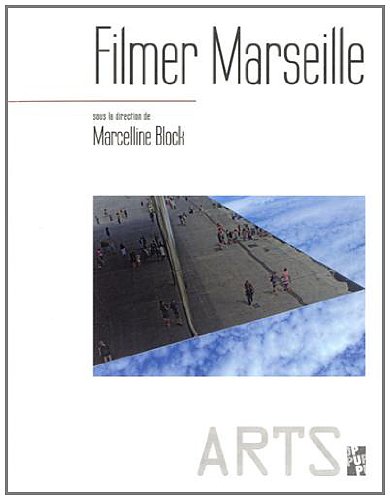 Couverture du livre : Filmer Marseille