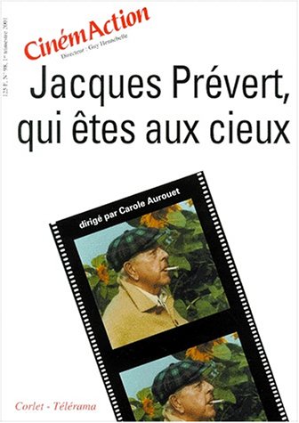Couverture du livre: Jacques Prévert, qui êtes aux cieux