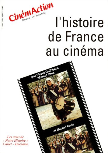 Couverture du livre: L'histoire de France au cinéma