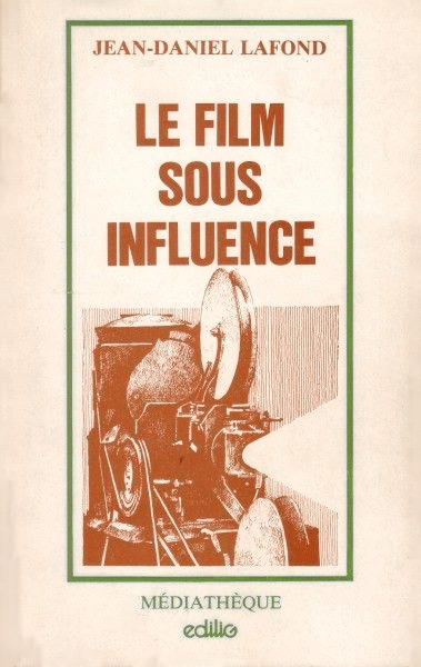 Couverture du livre : Le Film sous influence - Un procédé d'analyse
