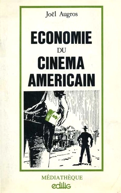 Couverture du livre: Economie du cinéma américain