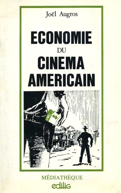 Book cover: Economie du cinéma américain
