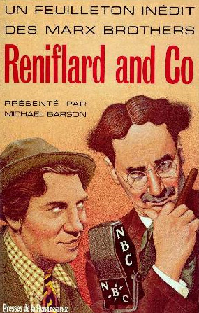 Book cover: Reniflard and Co - Un feuilleton inédit des Marx Brothers